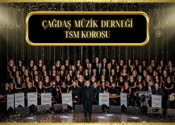 Çağdaş Müzik Derneği TSM Korosu, 6. Uluslararası TSM Korolar Festivali’ne katılacak
