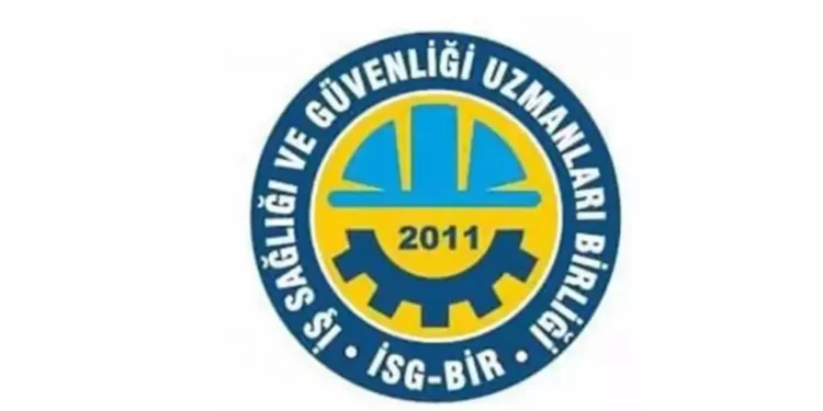 İSG-BİR: “İSG yasal gereklerini hayata geçirmek için tüm tedbirler acilen alınmalıdır”