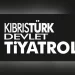 Kıbrıs Türk Devlet Tiyatroları “Grönholm Metodu” oyunuyla Konya’da