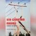 Tufan Ekici’nin ‘’Bir Cereyan Masalı’’ adlı kitabı çıktı