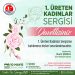 “ 1. Üreten Kadınlar Sergisi” cuma günü sanatseverlerle buluşuyor