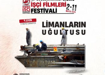 12. Uluslararası Kıbrıs İşçi Filmleri Festivali yarın tamamlanıyor