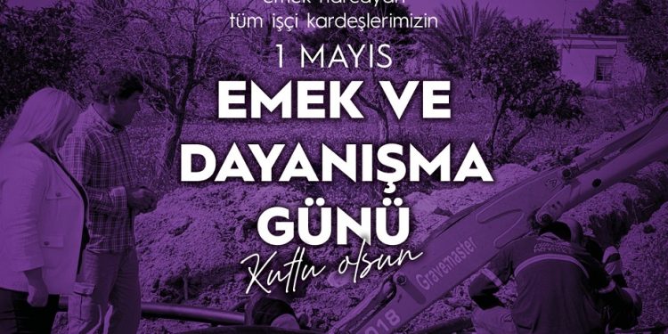 Mehmetçik Büyükkonuk Belediye Başkanı Tuğlu 1 Mayıs mesajı yayımladı