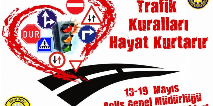 13-19 Mayıs Trafik Haftası;Polis Genel Müdürlüğü Trafik Haftası dolayısıyla etkinlikler düzenliyor