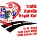 13-19 Mayıs Trafik Haftası;Polis Genel Müdürlüğü Trafik Haftası dolayısıyla etkinlikler düzenliyor