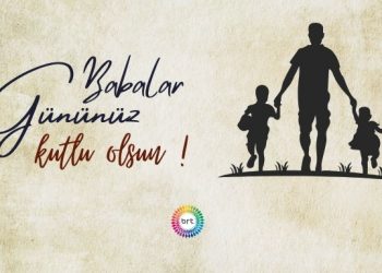 BRT Ailesi olarak tüm babalarımızın Babalar Günü’nü kutlarız…