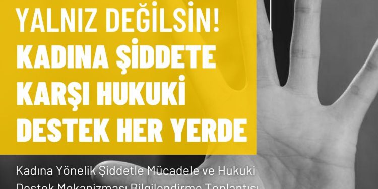 “Kadına Yönelik Şiddetle Mücadele ve Hukuki Destek Mekanizması” bilgilendirme toplantısı yarın Mehmetçik Büyükkonuk Belediyesi’nde…
