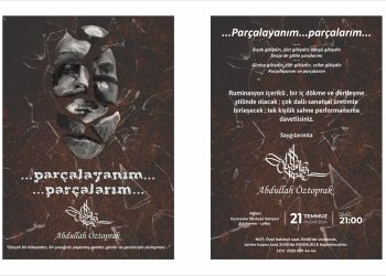 Abdullah Öztoprak, tek kişilik oyunu “Parçalayanım, Parçalarım”ı sahneleyecek
