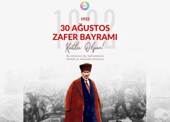 30 Ağustos Zafer Bayramı kutlu olsun…