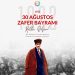 30 Ağustos Zafer Bayramı kutlu olsun…