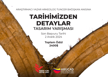 Tuncer Bağışkan anısına “Tarihimizden Detaylar” başlıklı tasarım yarışması düzenlenecek