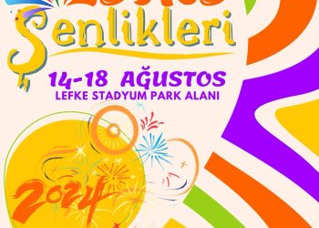 Lefke Şenlikleri 14 Ağustos’ta başlıyor