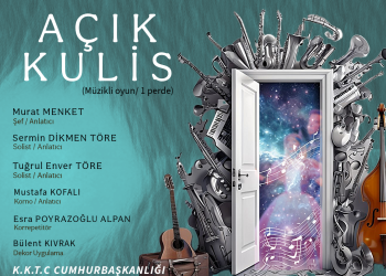“Açık Kulis” isimli müzikli oyun 28 Eylül’de sahnelenecek