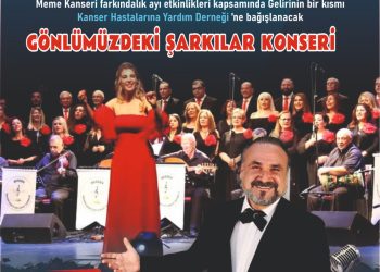 “Gönlümüzdeki Şarkılar Konseri” yarın gece gerçekleştirilecek…