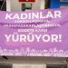 25 Kasım Kadına Yönelik Şiddetle Uluslararası Mücadele Günü yürüyüşü yarın Dereboyu’nda