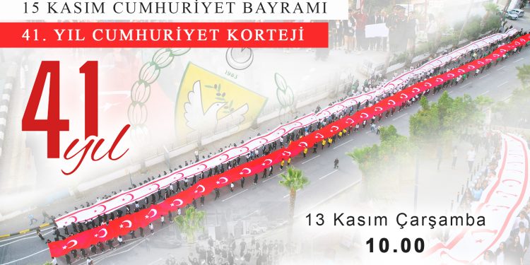 15 Kasım Cumhuriyet Bayramı “41. Yıl Cumhuriyet Korteji” ile coşkuyla kutlanacak