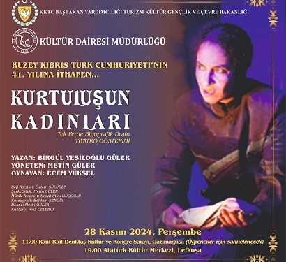 Kurtuluşun Kadınları isimli tiyatro oyunu, Kültür Dairesi organizasyonu ile sahneleniyor
