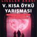 Kısa Öykü Yarışması için başvurular başladı