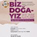 “Biz Doğayız” Sergisi Girne’de açılıyor