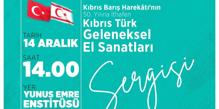 Yunus Emre Enstitüsü’nden Kıbrıs Barış Harekatı’nın 50. yılına özel sergi