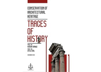 DAÜ öğretim üyesi Günçe’den mimari mirasın korunmasına yönelik iki kitap