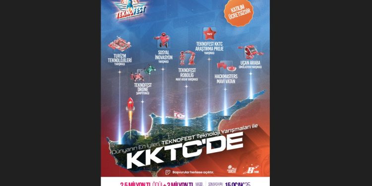 KKTC’de yer alacak TEKNOFEST Teknoloji Yarışmaları için başvurular başladı