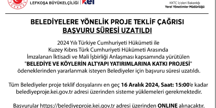 TC Lefkoşa Büyükelçiliği: “Belediyelere yönelik proje teklif çağrısının süresi uzatıldı”