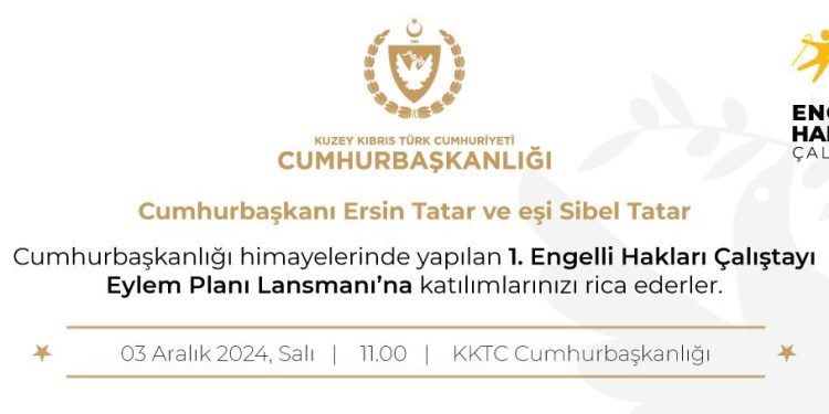 1. Engelli Hakları Çalıştayı’nın eylem planı yarın Cumhurbaşkanlığı’nda tanıtılacak