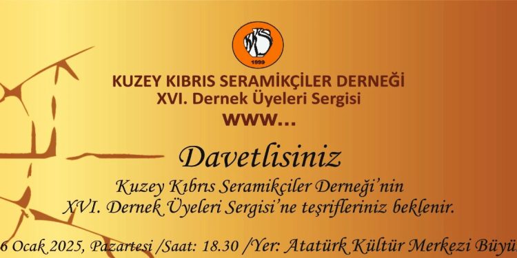 Kuzey Kıbrıs Seramikçiler Derneği’nin 16’ncı Dernek Üyeleri Sergisi 6 Ocak’ta AKM’de açılacak