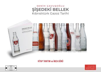 “Şişedeki Bellek: Kıbrıslıtürk Gazoz Tarihi” kitabı cumartesi günü tanıtılacak