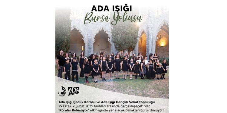 Ada Işığı Koroları Bursa yolcusu