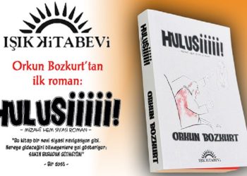 Orkun Bozkurt’un yeni romanı “Hulusiiiii!” yayımlandı