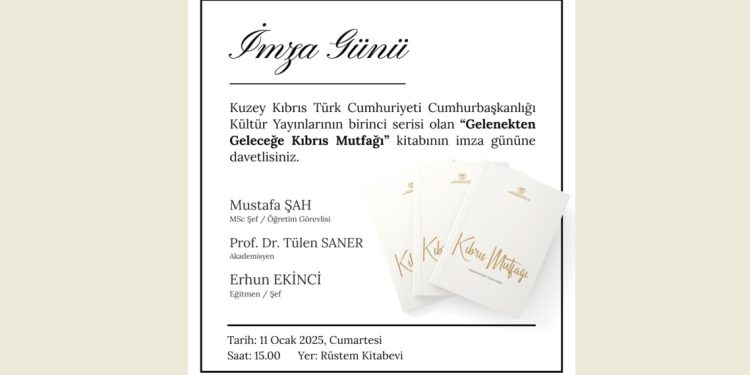 “Gelenekten Geleceğe Kıbrıs Mutfağı” kitabının imza günü gerçekleştiriliyor