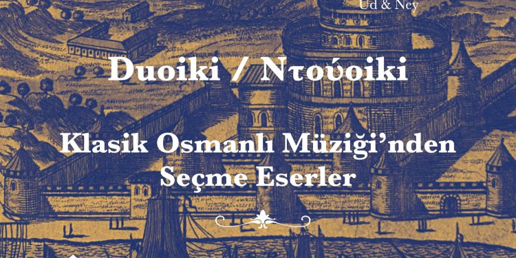 “Klasik Osmanlı Müziği’nden Seçme Eserler” konseri, cuma akşamı Arkhe’de sanatseverlerle buluşuyor