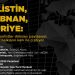 “Filistin, Lübnan, Suriye: Emperyalistler dünyayı paylaşıyor, sınırlar halkların kanı ile çiziliyor” paneli düzenleniyor