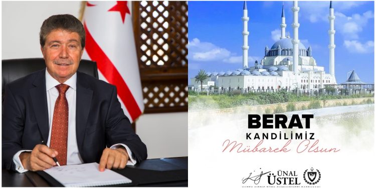 Başbakan Üstel’den Berat Kandili mesajı