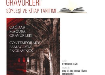 DAÜ “Çağdaş Mağusa Gravürleri” söyleşi ve kitap tanıtım etkinliği yarın yapılacak