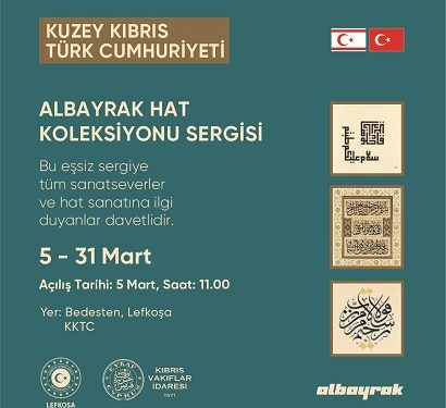 Albayrak Hat Koleksiyonu Sergisi, Bedesten’de sanatseverlerle buluşacak