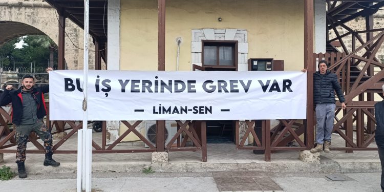 Liman-Sen Gazimağusa Limanı’nda tam gün uyarı grevi yapıyor