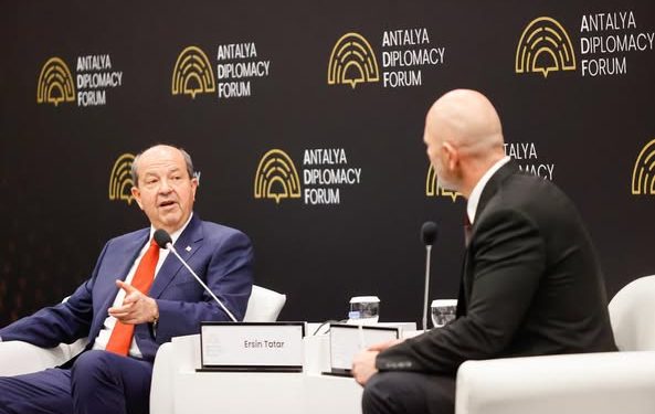 Cumhurbaşkanı Tatar, Antalya Diplomasi Forumu’na katılarak uluslararası topluma çağrı yaptı:“Kıbrıs Türk halkının sesini duyun! Bu adaletsizliği ve insanlık dışı izolasyonu sona erdirin!”