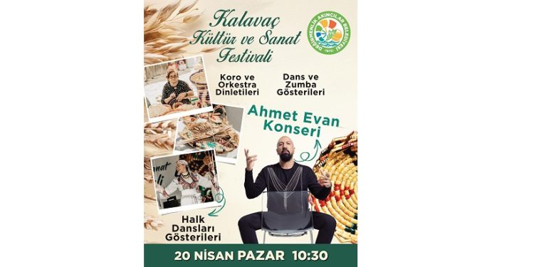 Kalavaç Kültür ve Sanat Festivali pazar günü yapılacak