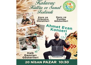 Kalavaç Kültür ve Sanat Festivali yarın başlıyor