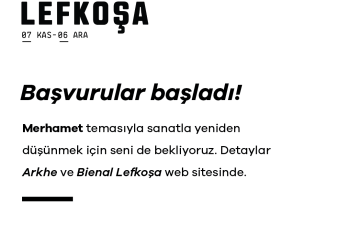 “Merhamet” temalı Bienal Lefkoşa 2025’e başvurular bugün başladı