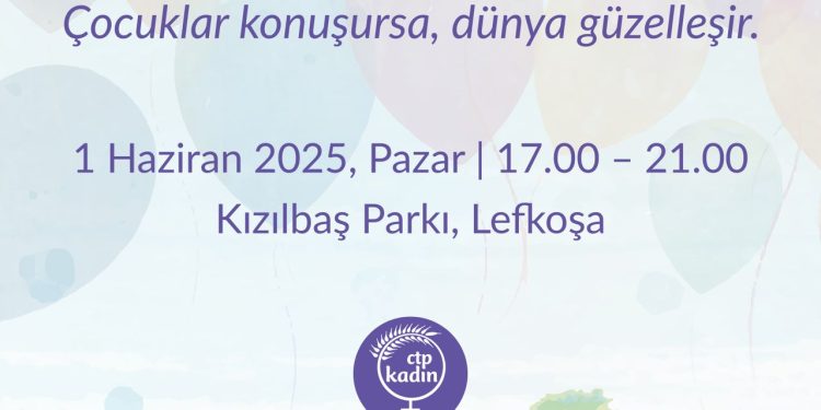 CTP Kadın Örgütü’nden Dünya Çocuk Günü etkinliği