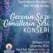 “Gecenin Sazı, Gönüllerin Sesi” temalı konser Mağusa’da gerçekleşecek