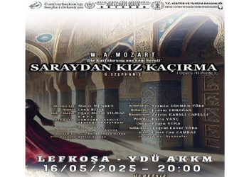 Saraydan Kız Kaçırma opera prodüksiyonu yeniden Lefkoşa’da