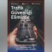 Trafik Güvenliği Çalıştayı ve Sergisi yapılacak