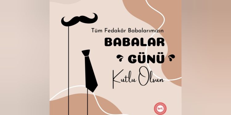 Tüm fedakar babaların Babalar Günü’nü kutlarız…