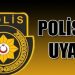 Polisten vatandaşlara uyarı: “Alkollü ve süratli araç kullanmayın”