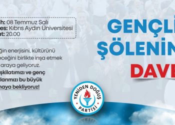 Yeniden Doğuş Partisi, salı günü Gençlik Şöleni düzenliyor